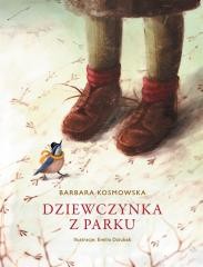 Przejdź do produktu Dziewczynka z parku -  Barbara Kosmowska