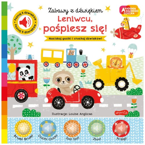 Przejdź do produktu Książka Leniwcu, pośpiesz się! Akademia mądrego dziecka. Zabawy z dźwiękiem, Harpercollins