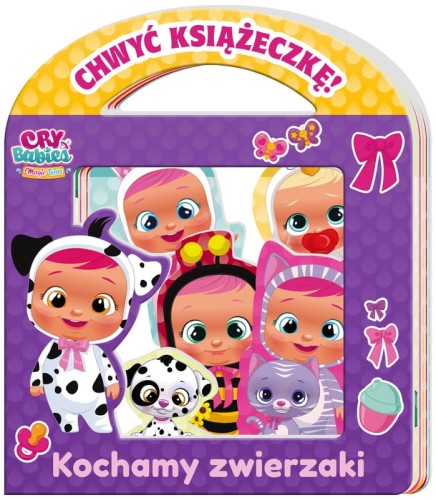 Przejdź do produktu Książka Cry babies. Chwyć Książeczkę cz. 1 Kochamy zwierzaki, MSZ