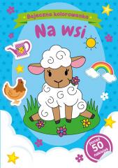 Przejdź do produktu Bajeczna kolorowanka. Na wsi
