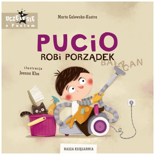 Przejdź do produktu Książka Pucio robi porządek, Nasza Księgarnia