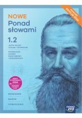 Przejdź do produktu Nowe Ponad słowami 1. Część 2. Język polski. Zakres podstawowy i rozszerzony. Podręcznik dla liceum ogólnokształcącego i technikum. Edycja 2024