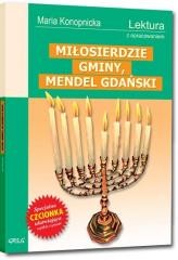 Przejdź do produktu Miłosierdzie gminy Mendel Gdański - Maria Konopnicka, opracowanie