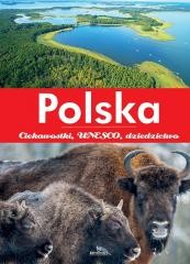 Przejdź do produktu Polska. Ciekawostki, UNESCO, dziedzictwo - Joanna Wilder