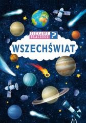 Przejdź do produktu Ciekawe, dlaczego? Wszechświat