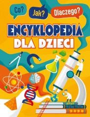 Przejdź do produktu Co? Jak? Dlaczego? Encyklopedia mądrego dzieciaka