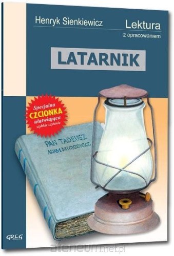 Przejdź do produktu Latarnik - Henryk Sienkiewicz, opracowanie