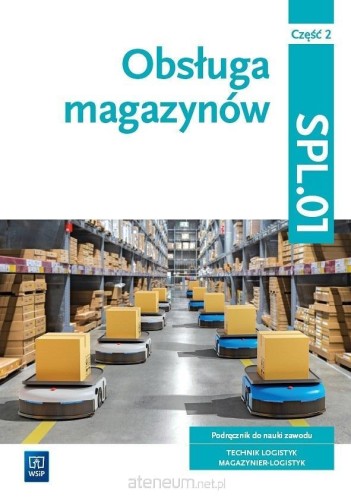 Przejdź do produktu Obsługa magazynów Kwal. SPL.01. cz.2