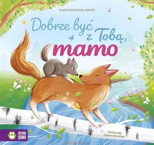 Przejdź do produktu Dobrze być z Tobą, mamo
