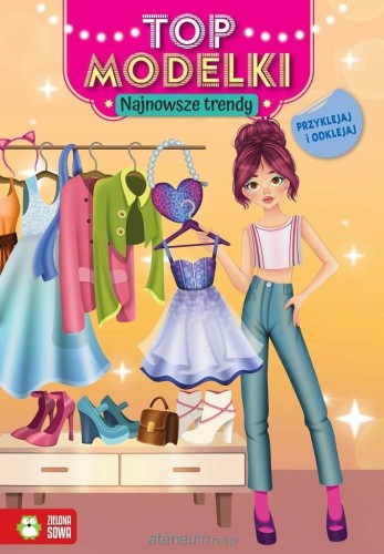 Przejdź do produktu Top modelki. Najnowsze trendy