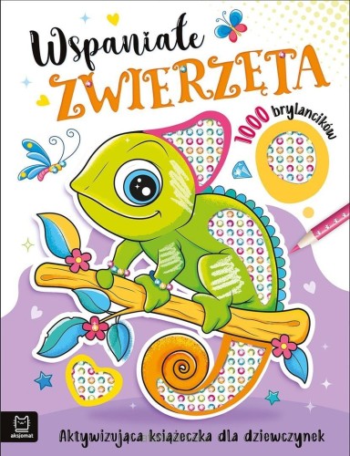 Przejdź do produktu Wspaniałe zwierzęta. Aktywizująca książeczka dla dziewczynek. 1000 brylancików