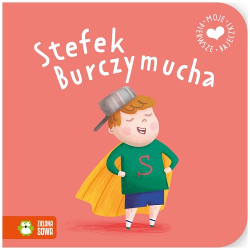 Przejdź do produktu Moje pierwsze bajeczki. Stefek Burczymucha