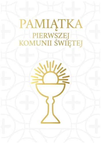 Przejdź do produktu Pamiątka Pierwszej Komunii Świętej - pakiet
