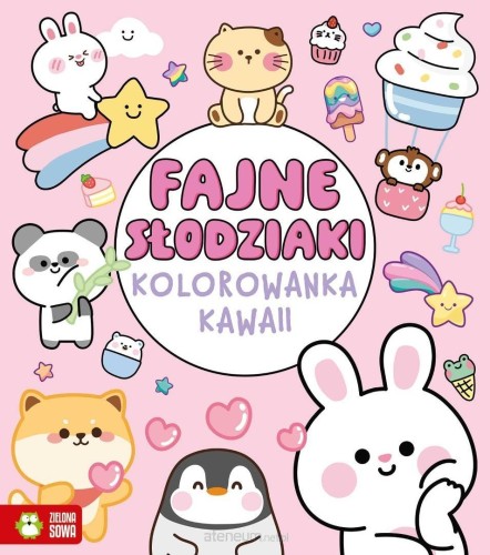 Przejdź do produktu Kolorowanka Kawaii. Fajne słodziaki