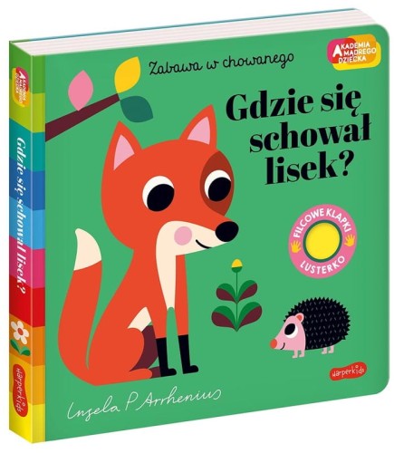 Przejdź do produktu Gdzie sie schował lisek?. Akademia mądrego dziecka, Harpercollins