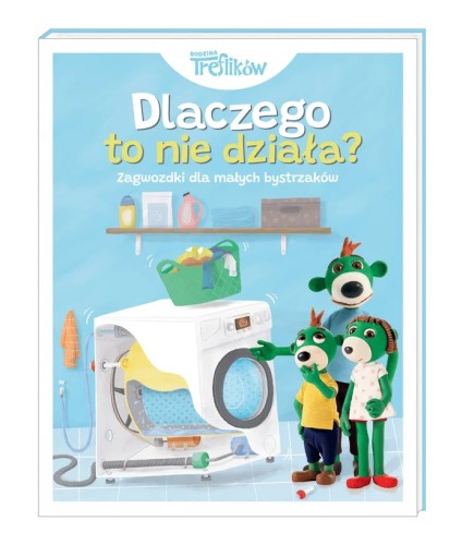 Przejdź do produktu Dlaczego to nie działa. Rodzina Treflików