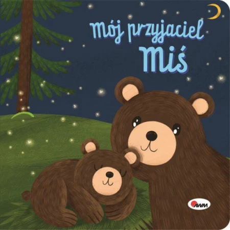 Okladka-ksiazeczki-Moj-przyjaciel.-Mis-przedstawiajaca-dwa-misie---mame-i-dziecko---noca.webp