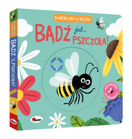 Okladka-3D-ksiazeczki-z-ruchomymi-elementami-Zwierzaki-w-ruchu.-Badz-jak-pszczola-przedstawiajaca-latajaca-pszczolke.webp