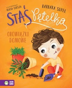 Przejdź do produktu Staś Pętelka. Obowiązki domowe