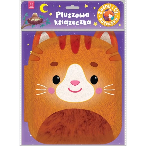 Przejdź do produktu Pluszowa książeczka. Zaśnij i ty, koteczku