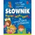 Słownik ortograficzny dla uczniów szkoły podstawowej. 4000 haseł i nowe zasady ortograficzne 1.jpg