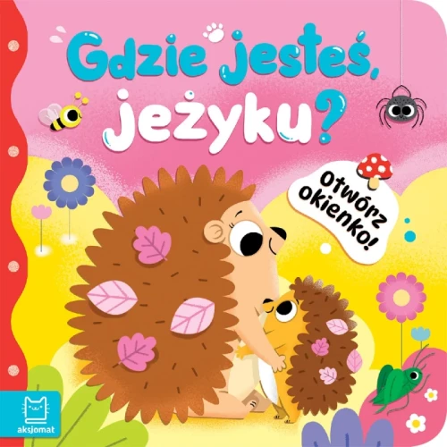 Przejdź do produktu Otwórz okienko! Gdzie jeste, jeżyku?