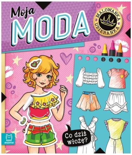 Przejdź do produktu Co dziś włożę? Malowanka ubieranka. Moja moda