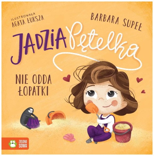 Przejdź do produktu Książeczka Jadzia Pętelka w.3 nie odda łopatki