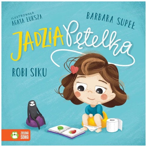 Przejdź do produktu Książeczka Jadzia Pętelka w.3 robi siku