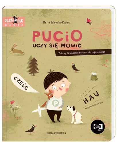 Przejdź do produktu Pucio uczy się mówić. Zabawy dźwiękonaśladowcze dla najmłodszych