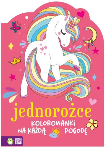 Przejdź do produktu Kolorowanki na każdą pogodę. Jednorożce