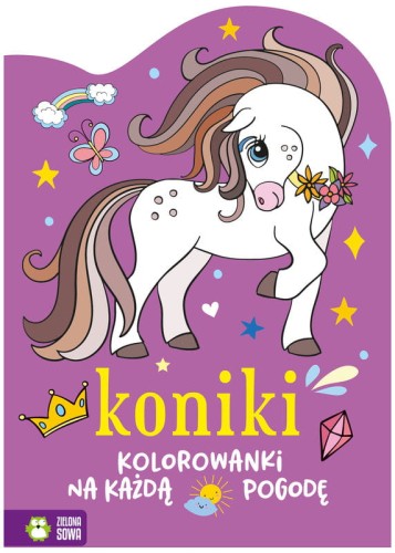 Przejdź do produktu Kolorowanki na każdą pogodę. Koniki