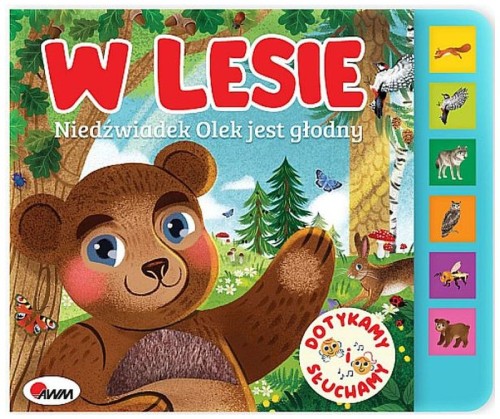 Przejdź do produktu W lesie niedżwiadek Olek jest głodny