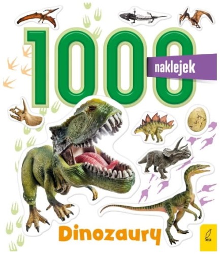 Przejdź do produktu Książeczka 1000 naklejek. Dinozaury