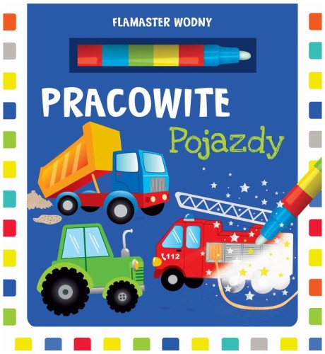 Przejdź do produktu Książeczka Flamaster wodny, Pracowite pojazdy, Wilga