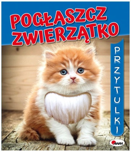 Przejdź do produktu Pogłaszcz Zwierzątko Przytulki