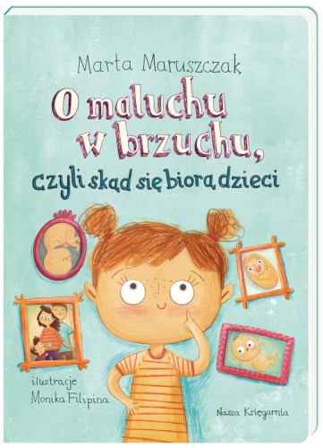 Przejdź do produktu Książka O maluchu w brzuchu, czyli skąd się biorą