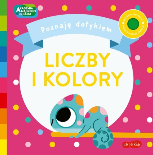 Przejdź do produktu Książka Liczby i Kolory. Akademia Mądrego Dziecka. Poznaję dotykiem, Harpercollins