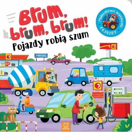 Przejdź do produktu Książka Brum, brum, brum! Pojazdy robią szum