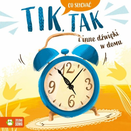 Przejdź do produktu Tik, tak i inne dźwięki w domu. Co słychać