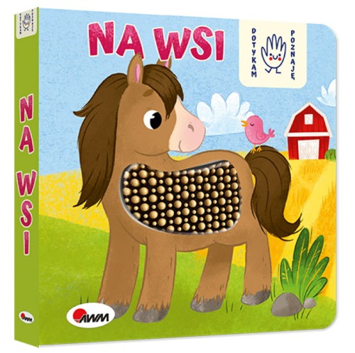 Przejdź do produktu DOTYKAM,POZNAJĘ - NA WSI