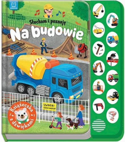 Przejdź do produktu Słucham i poznaję. Na budowie. Książeczka z dźwiękami