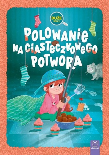 Przejdź do produktu Polowanie na ciasteczkowego potwora. Duże litery. Oprawa twarda