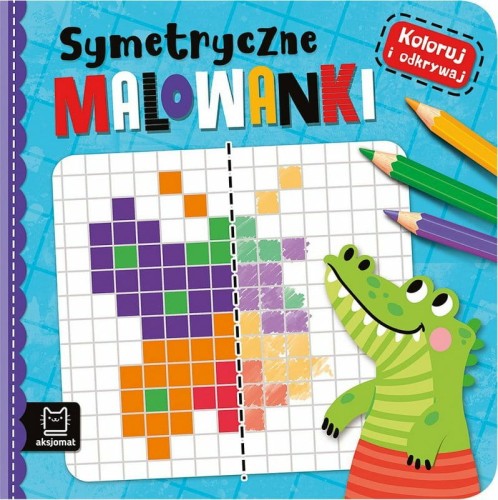 Przejdź do produktu Koloruj i odkrywaj. Symetryczne malowanki
