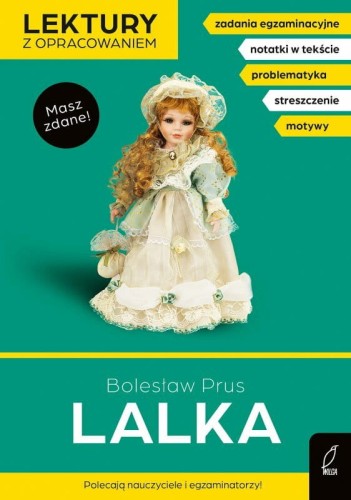 Przejdź do produktu Lalka - Bolesław Prus, opracowanie
