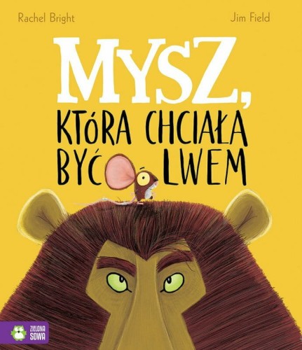 Przejdź do produktu Książeczka Mysz, która chciała być lwem w.4