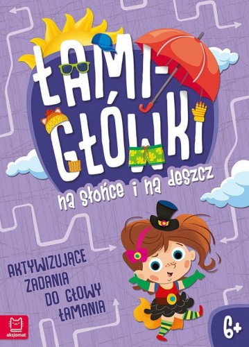 Przejdź do produktu Łamigłówki na słońce i na deszcz. Aksjomat