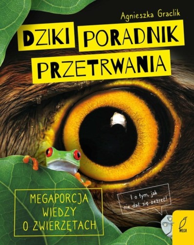 Przejdź do produktu Książka Dziki poradnik przetrwania