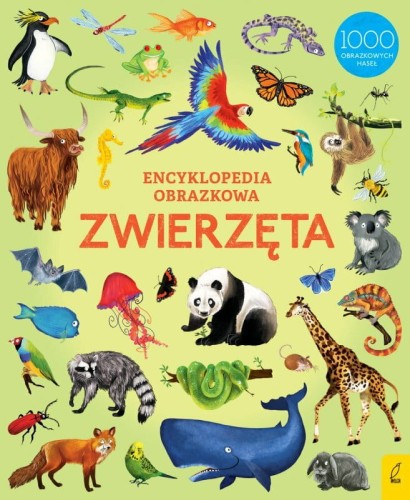 Przejdź do produktu Zwierzęta. Encyklopedia obrazkowa