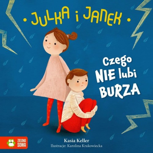 Przejdź do produktu Julka i Janek. Czego nie lubi burza